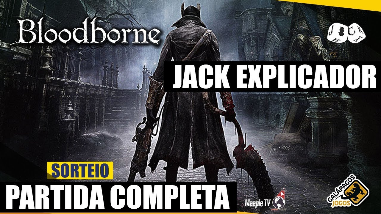 Bloodborne - Partida Completa