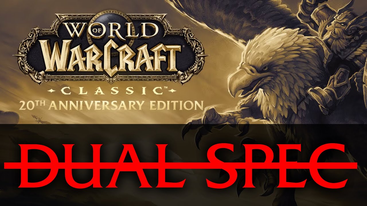 FINAL VERDICT⚠️ Is Vanilla WoW a Better Game with Dual Spec? #wowclassic #worldofwarcraftclassic
