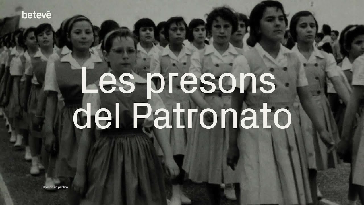 Les presons del Patronato - Va passar aquí | betevé