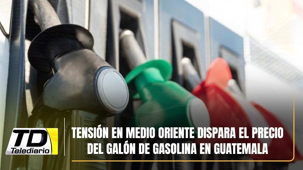 Tensión en Medio Oriente dispara el precio del galón de gasolina en Guatemala