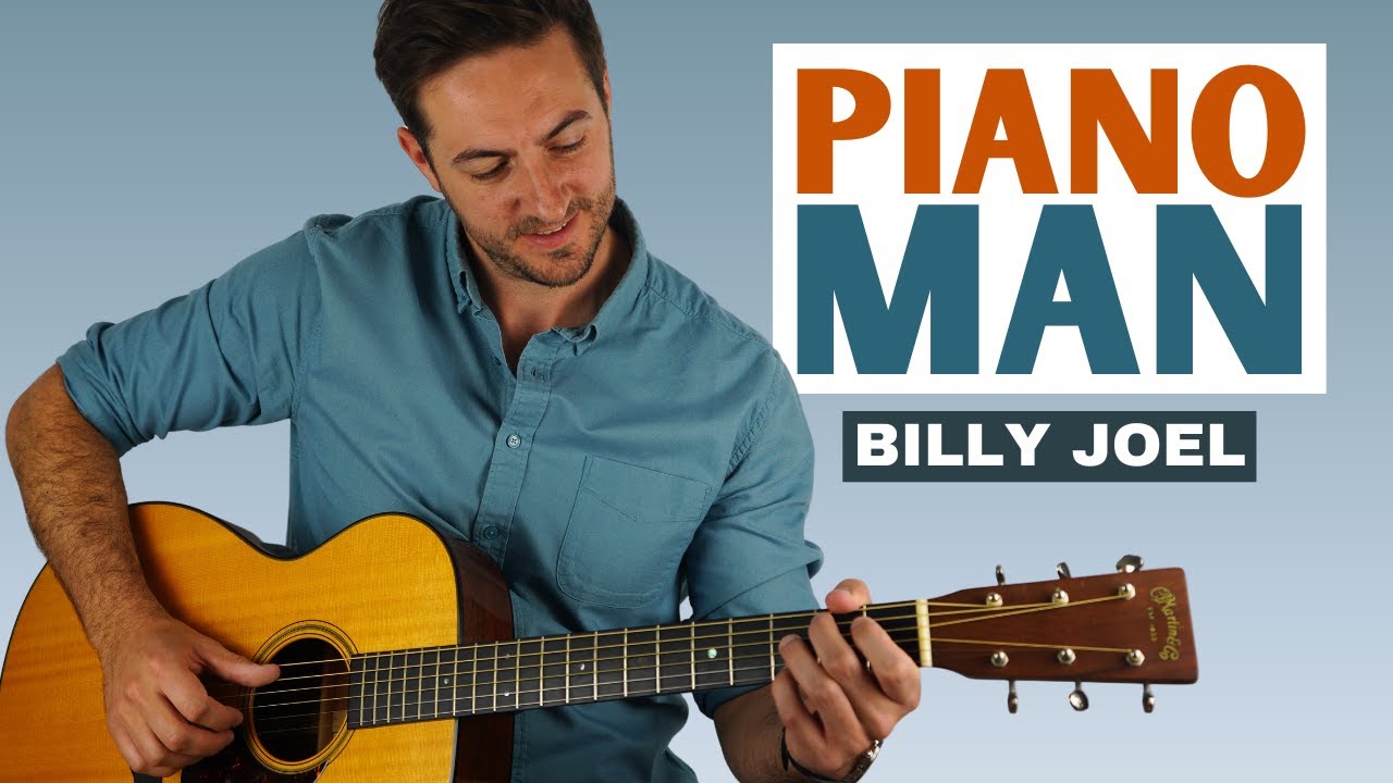 How to Play Piano Man by Billy Joel for Fingerstyle Guitar