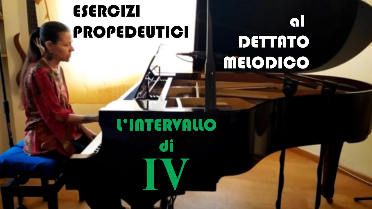 Intervallo di IV - Dettato Melodico - Esercizi Propedeutici