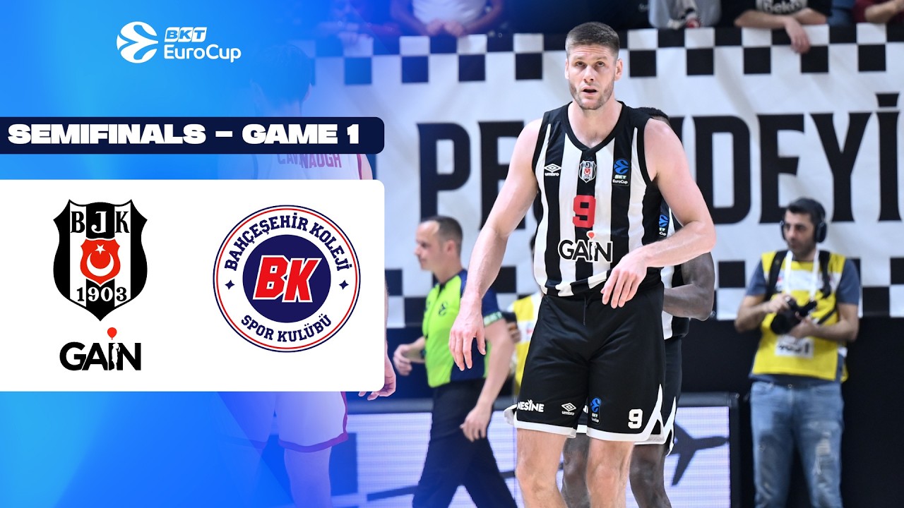Besiktas GAIN  - Bahcesehir College | Semi-Finals | Highlights | 2025-26 BKT EuroCup