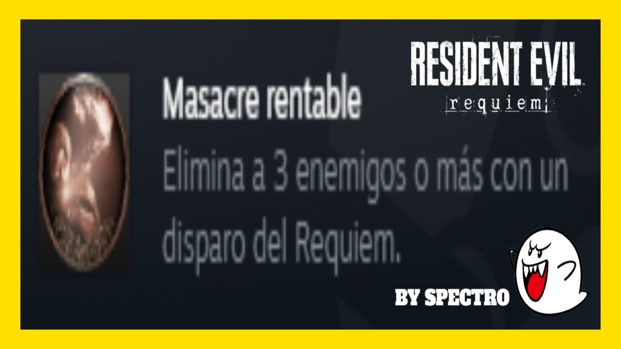 logro MASACRE RENTABLE Resident Evil Requiem Bien Explicado