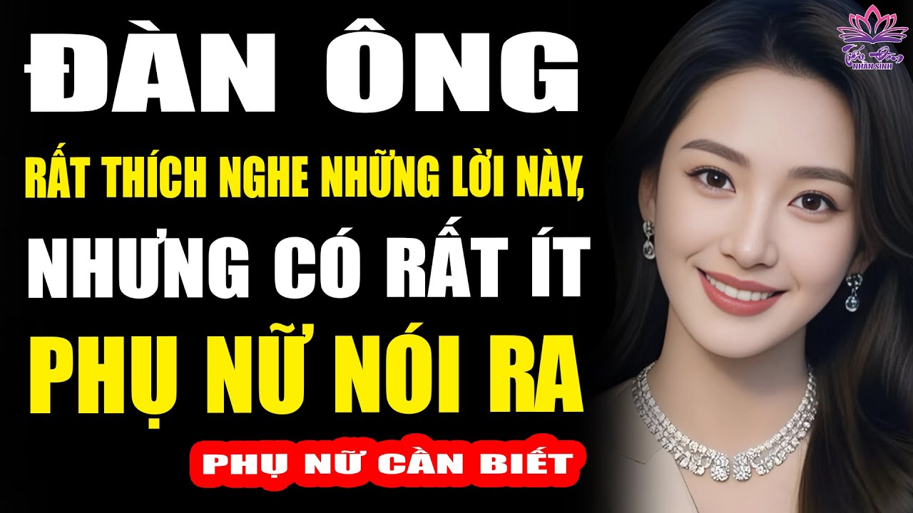 Đàn Ông Thích Nghe Điều Này Nhưng Chỉ Có 1% Phụ Nữ Nói Ra