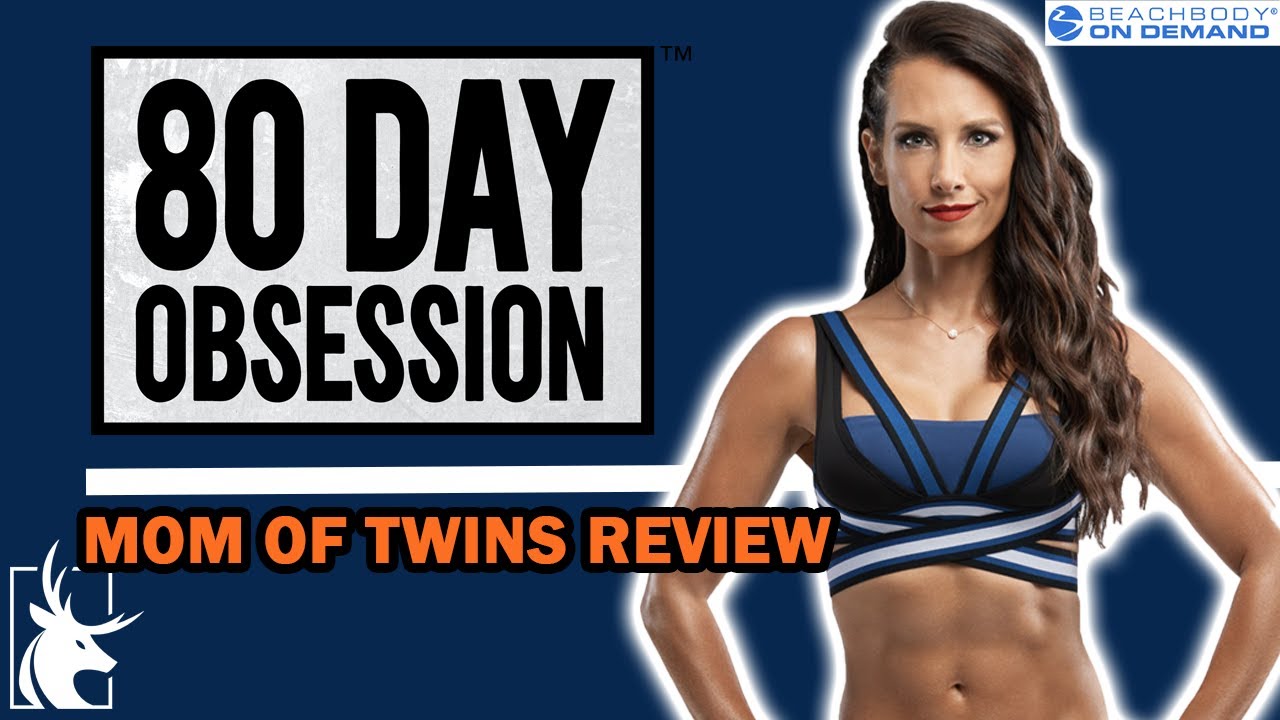 80 Day obsession review + results (from mom of twins)