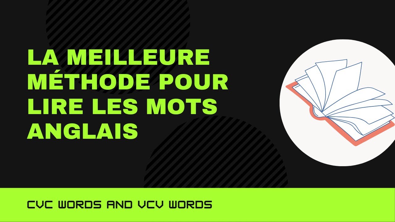 Lire les mots CVC et VCV en un clin d'oeil : Les astuces simples et efficaces