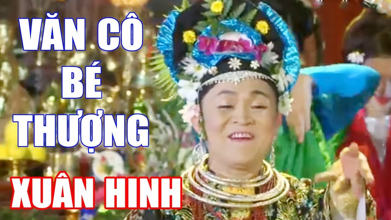 Hầu Đồng Xu&acirc;n Hinh | Văn C&ocirc; B&eacute; Thượng | H&aacute;t Văn Hầu Đồng Hay Nhất
