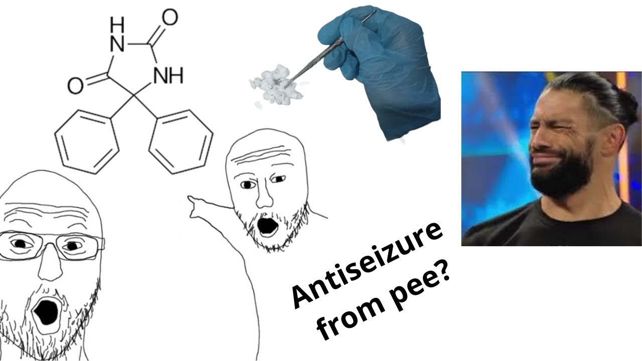 Phenytoin Synthesis, an Antiseizure made from pee...?