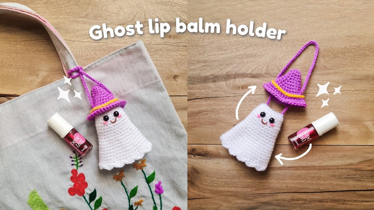 Crochet ghost lip balm holder bag charm, beginner friendly tutorial/ Halloween crochet projects