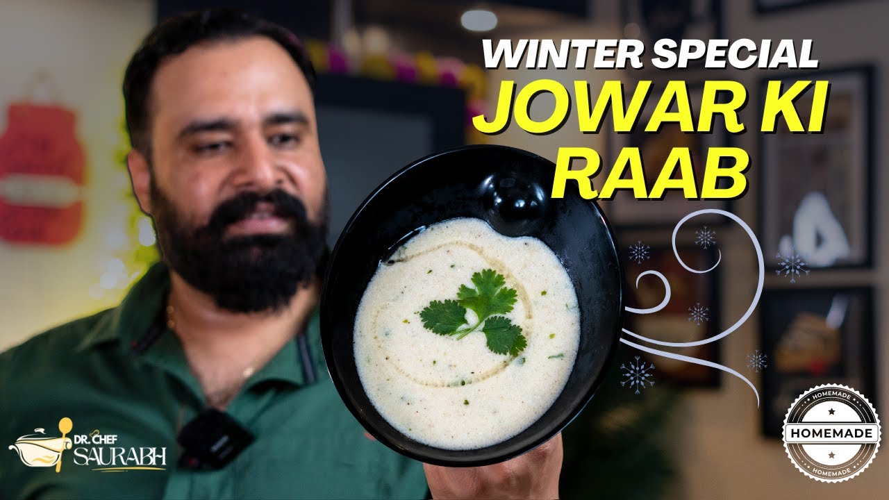 Jowar Ki Raab Recipe | Rajasthani Raab Recipe | Healthy Millet Drink | Dr Chef Saurabh
