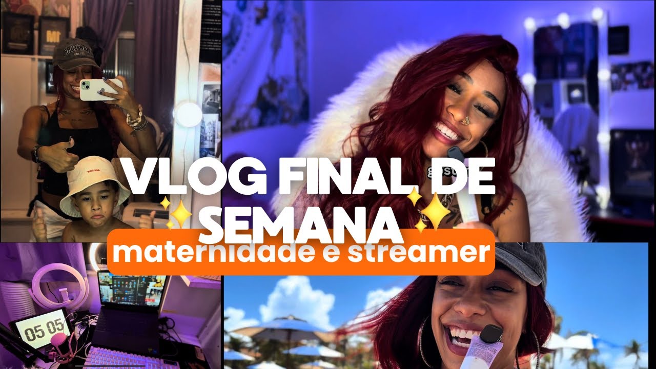 Vlog final de semana  maternidade e streamer