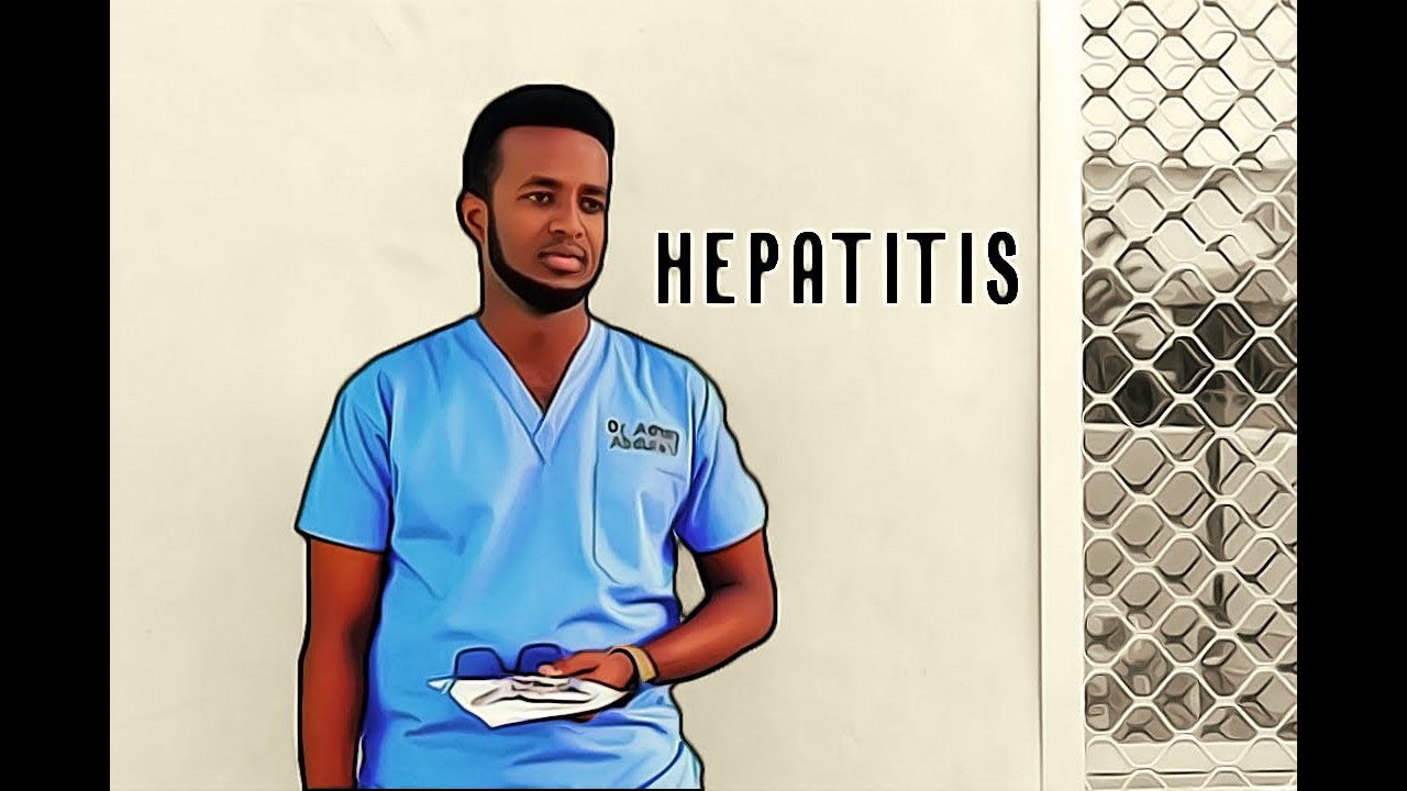 Hepatitis(Cagaarshoow)