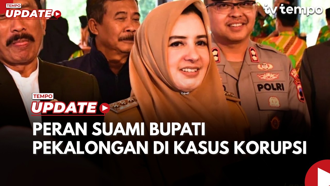 KPK Dalami Peran Suami Bupati Pekalongan Fadia A  Rafiq