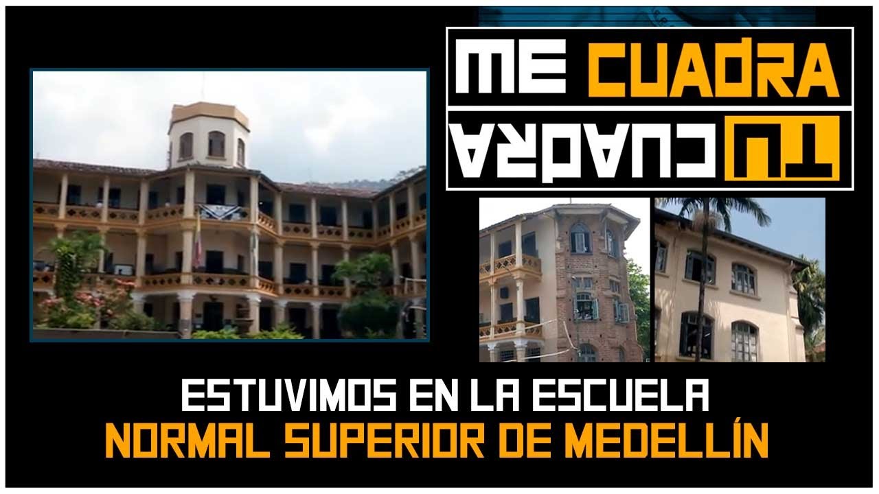 Estuvimos en la escuela NORMAL SUPERIOR de MEDELLÍN [Tu cuadra me cuadra] Telemedellín