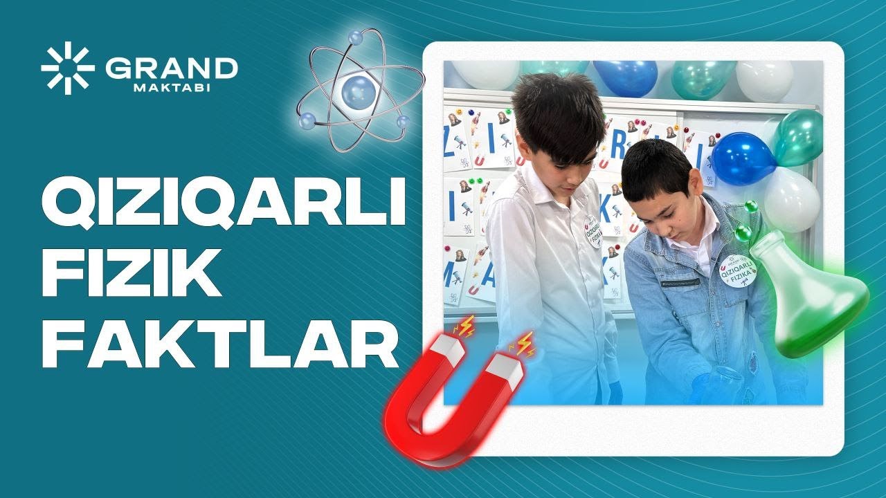 Qiziqarli fizik faktlar