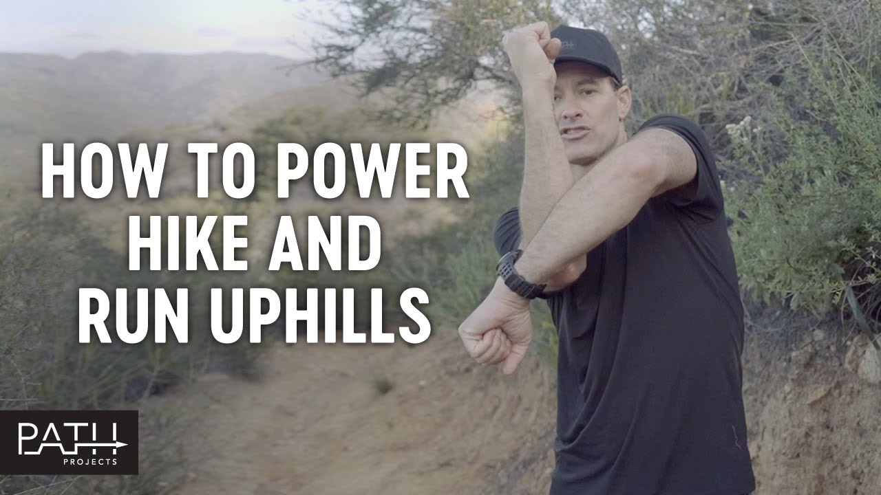 How to Power Hike and Run Uphills? | Trail Running Basics by PATH projects