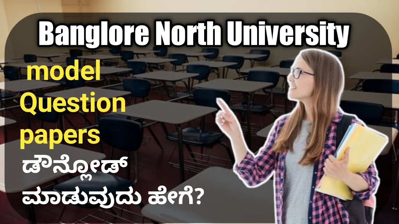 How to dawlond Bengalore North university 🎓🎓Model Question Papers Full Details | In Kannada