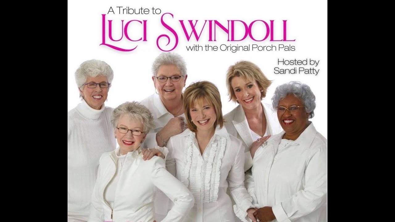 Sandi Patty | A Tribute to Luci Swindoll with the Original Porch Pals Team. Hosted by Sandi Patty
