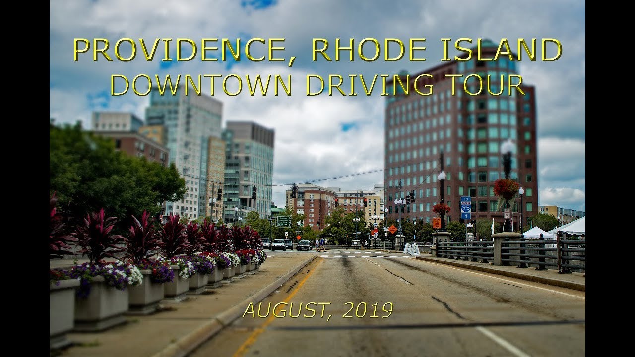 Providence, Rhode Island: Downtown Driving Tour (August, 2019)