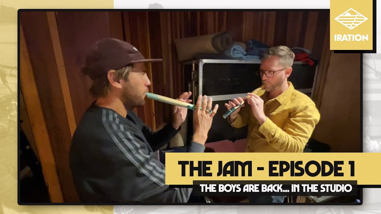 The Jam (Ep. 1): The Boys Are Back... In the Studio | IRATION