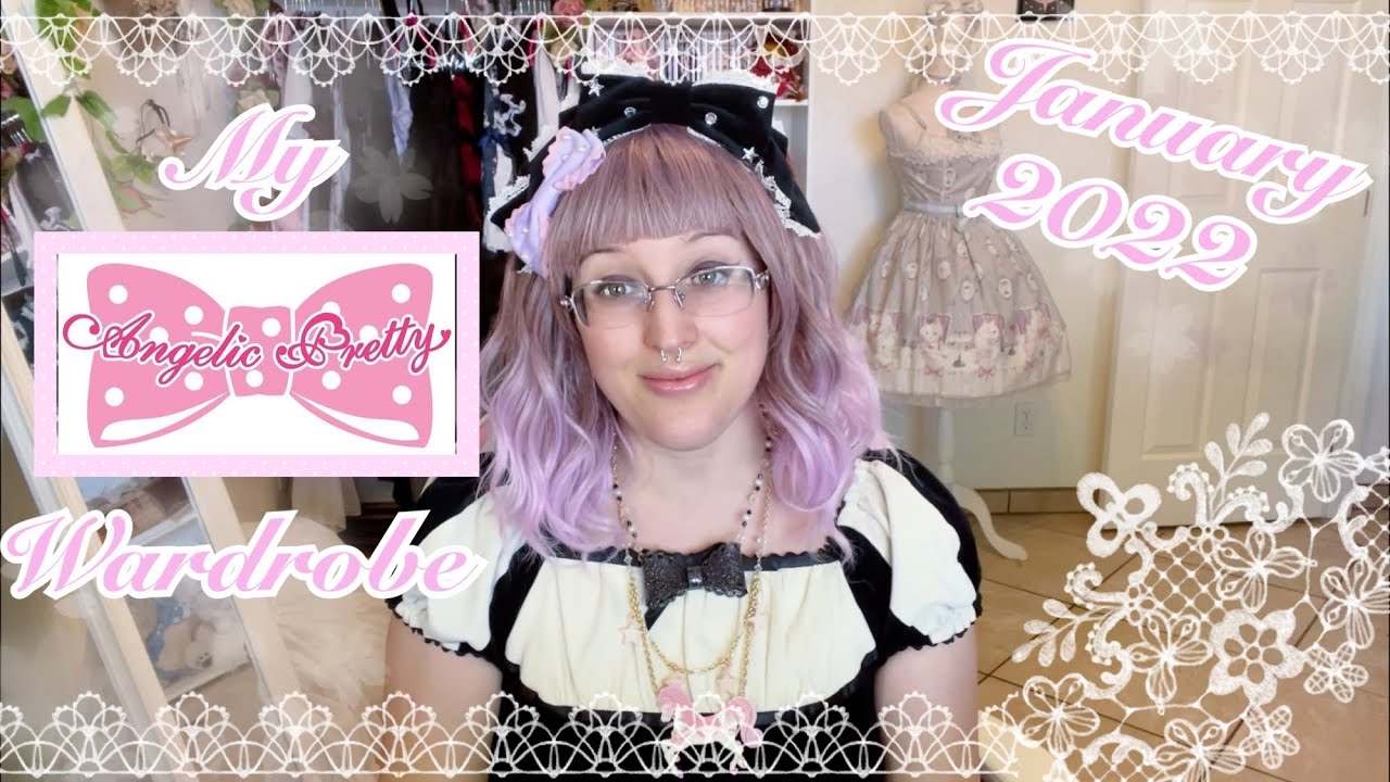Lolita Fashion Wardrobe 2022: My Angelic Pretty Collection
