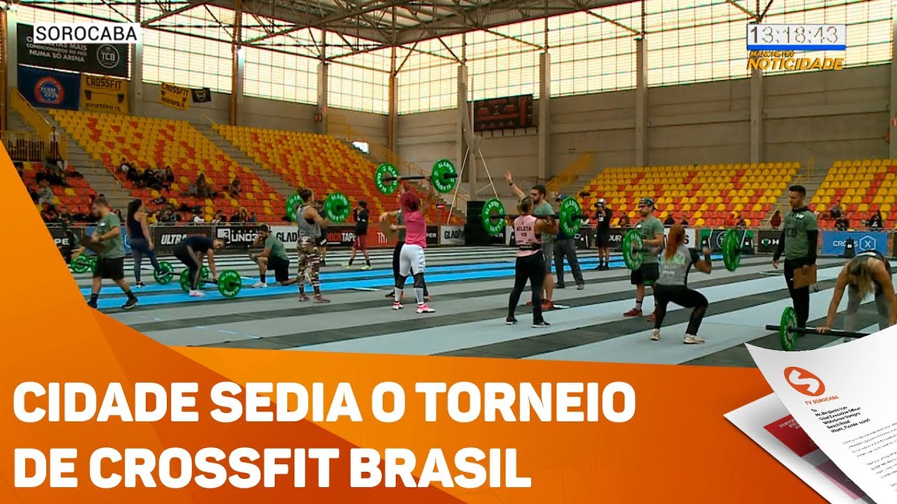 Cidade sedia o torneio de Crossfit Brasil - TV SOROCABA/SBT