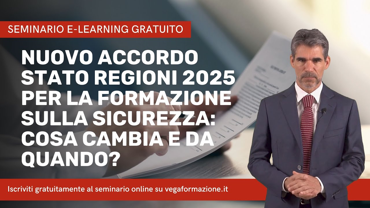 Seminario &ldquo;Nuovo accordo Stato-Regioni 2025 per la formazione sulla sicurezza: cosa cambia, quando?&rdquo;