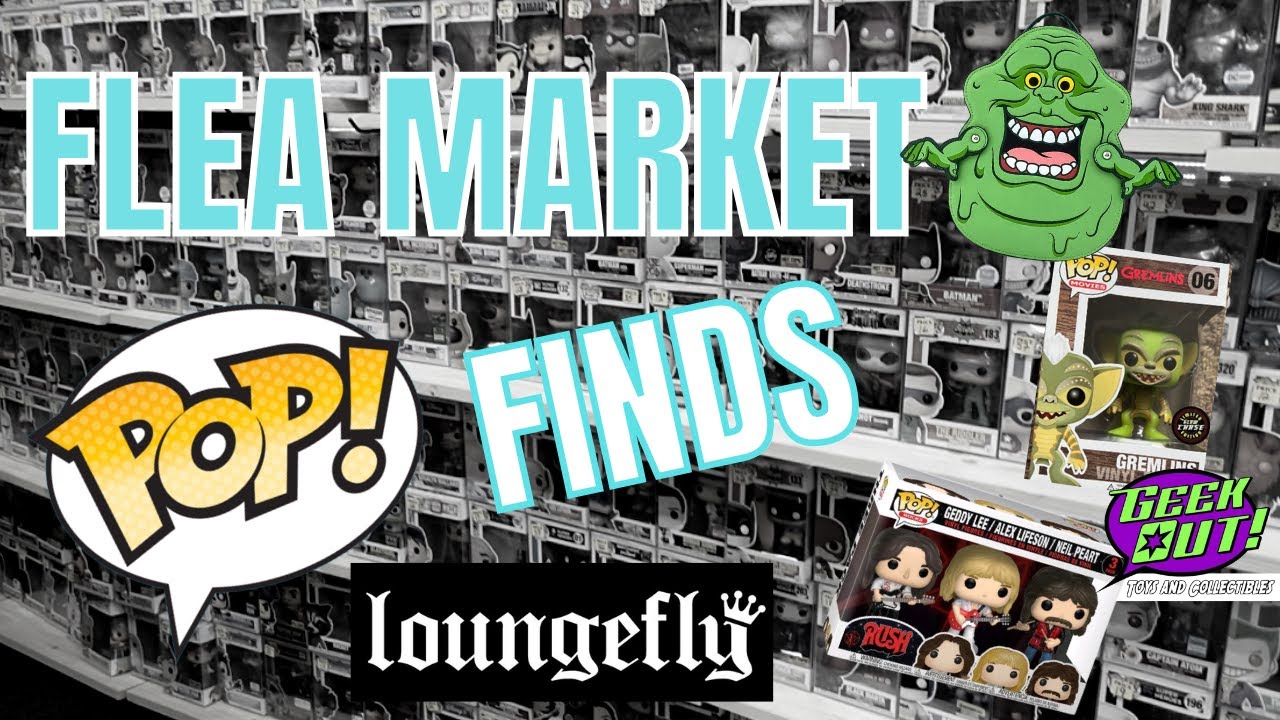 Flea Market Funko Finds | Geek Out Toys & Collectibles | Loungefly & Funko Pop Hunt | Funko Grails