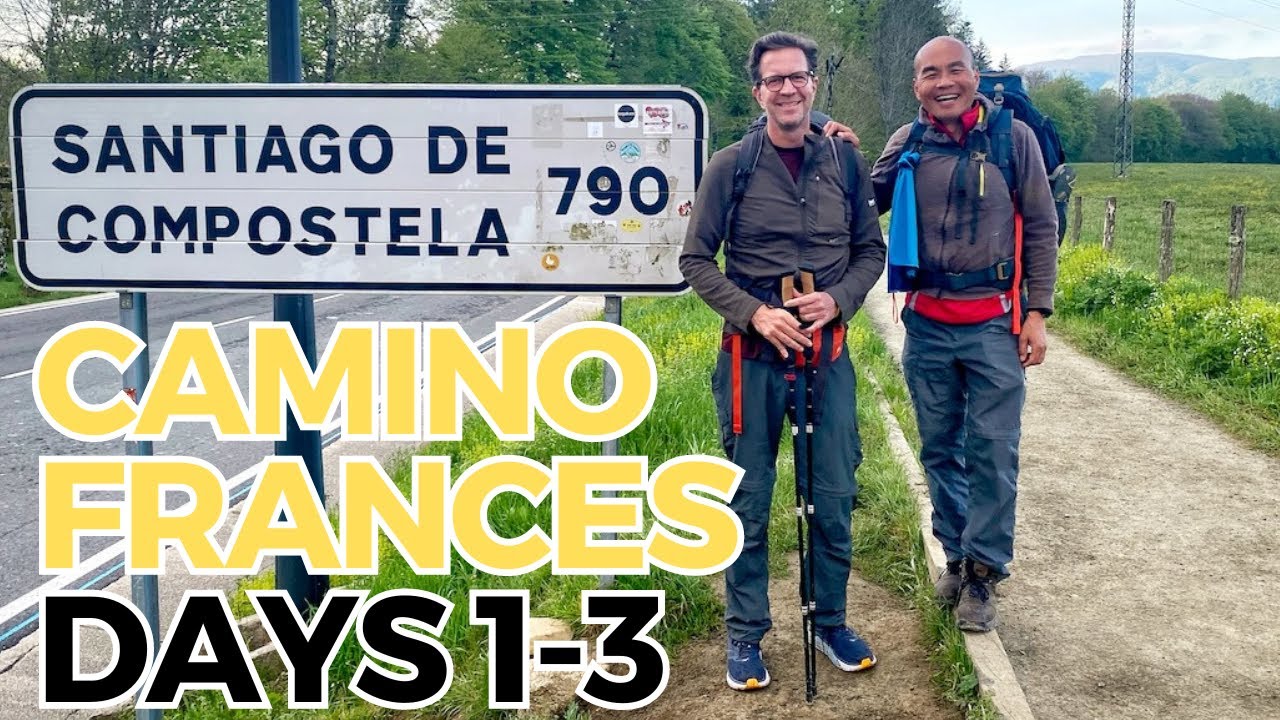 Camino Frances #1 | Days 1 - 3 | Saint-Jean to Pamplona