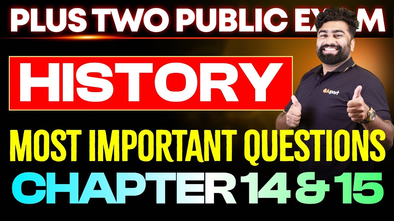 Plus Two Public Exam History | Most Important Questions Chapter 14&15 |Eduport Plus Two