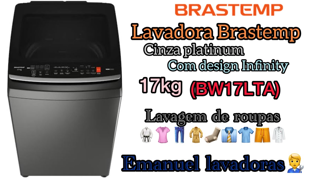 Lavadora Brastemp 17Kg com design Infinity (BW17LTA) cinza platinum  (ciclo anti bolinhas) ￼￼￼