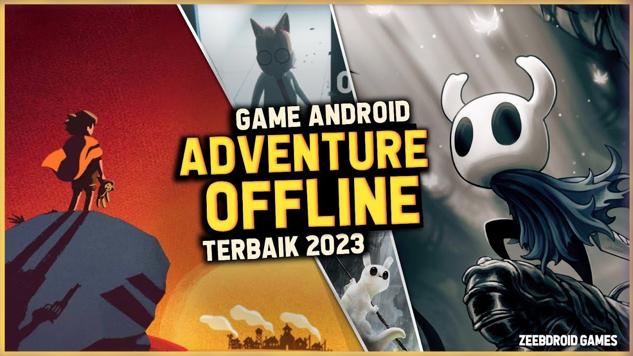 10 Game Petualangan OFFLINE Terbaik Android 2023, Game Petualangan Grafik HD