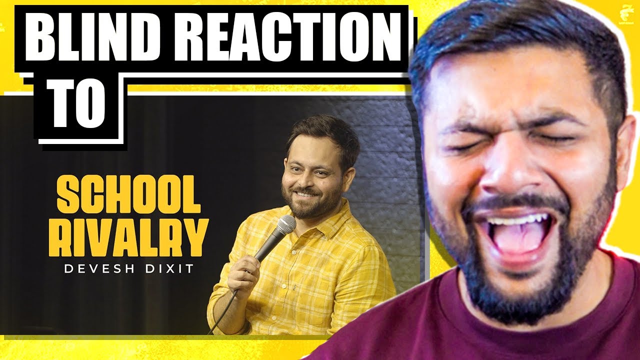 Pakistani Reacts To School Rivalry | Stand-up comedy by Devesh Dixit