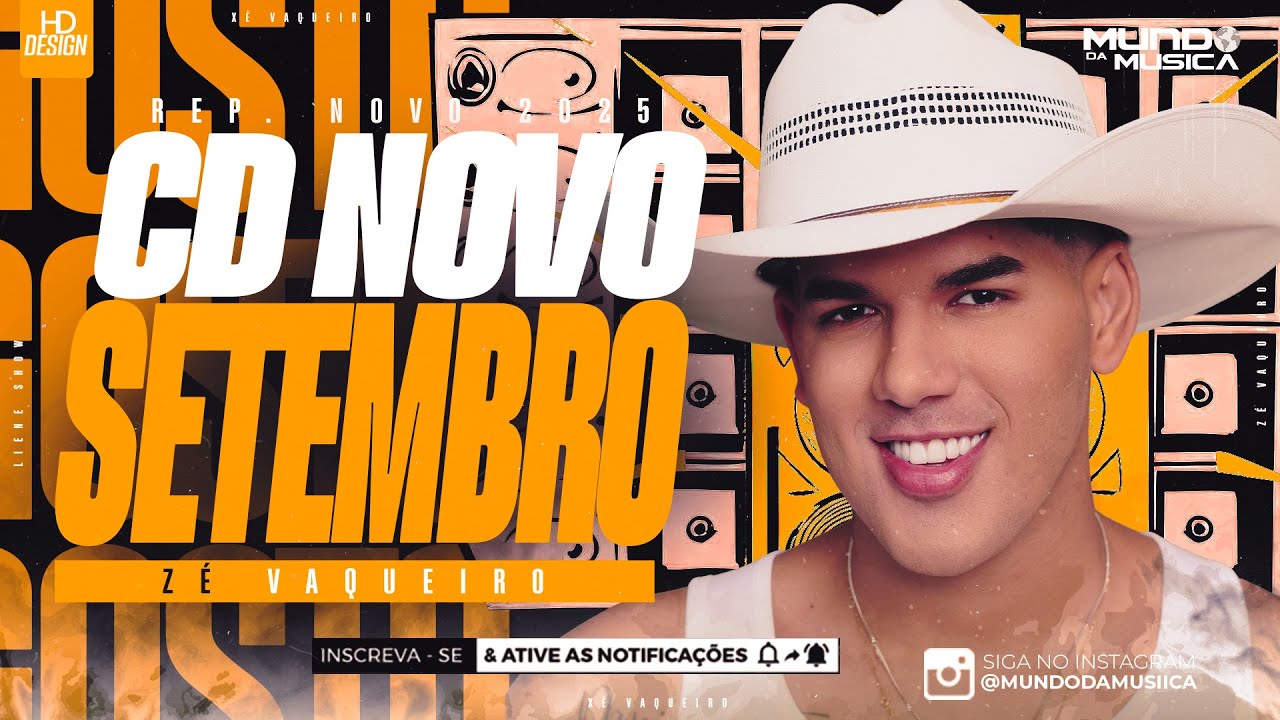 ZÉ VAQUEIRO - SETEMBRO - 06 MÚSICAS NOVAS - REPERTÓRIO ATUALIZADO - MUNDO DA MUSICA