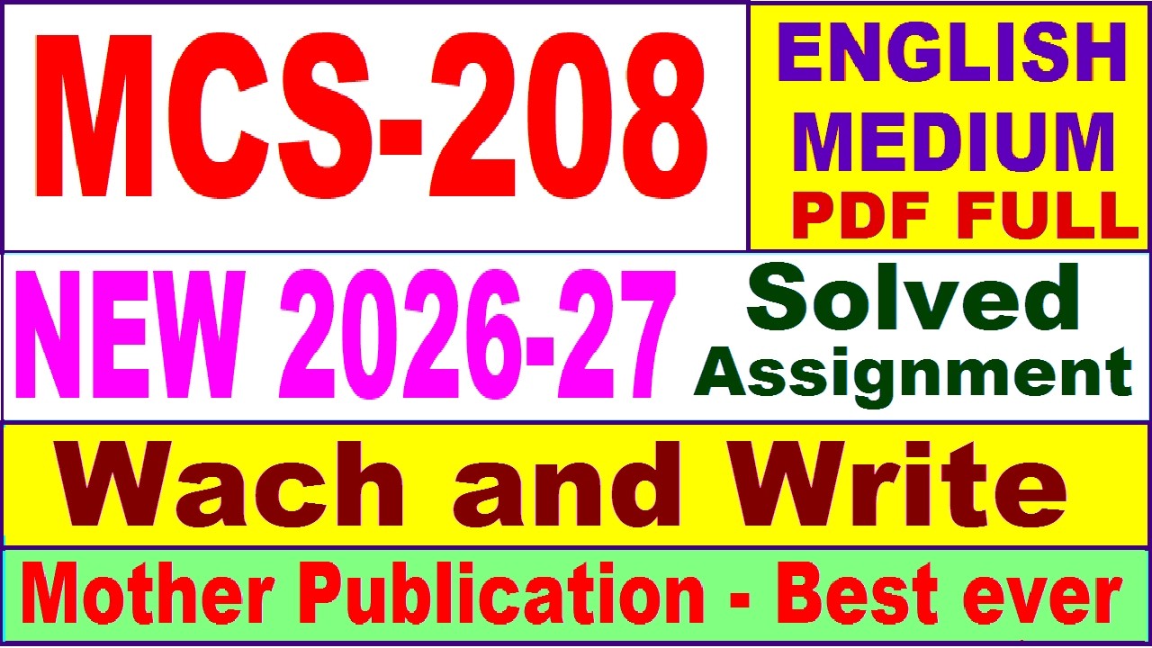 MCS 208 solved assignment 2026-27 in English || mcs 208 solved assignment 2027 || ignou mcs208