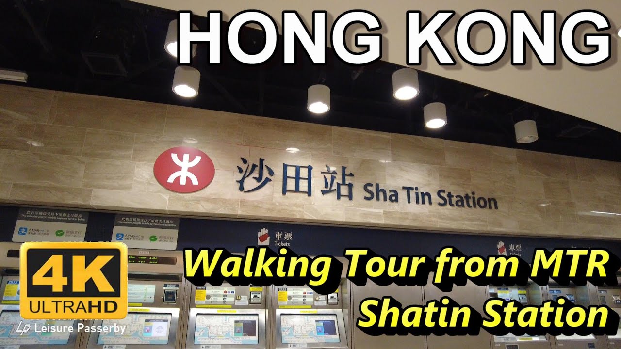 [4K] Hong Kong, Walking Tour start from MTR Shatin Station.