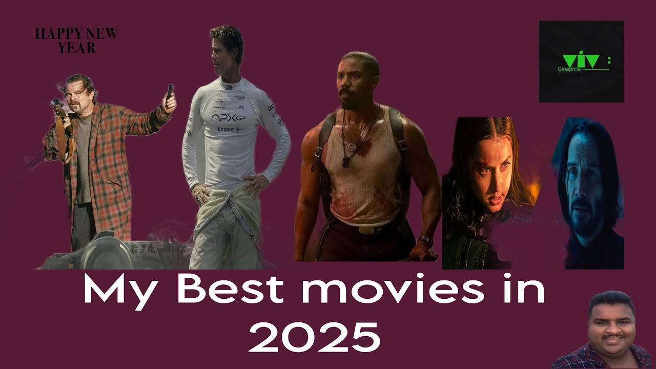My best movies in 2025 , personal opinion.