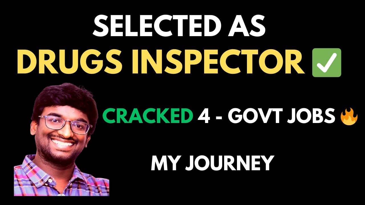 Selected as Drugs Inspector | My Journey of Cracking 4 Govt Jobs I Motivational Video