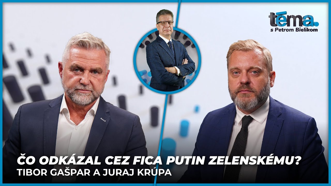 Čo odkázal cez Fica Putin Zelenskému? | Tibor Gašpar a Juraj Krúpa