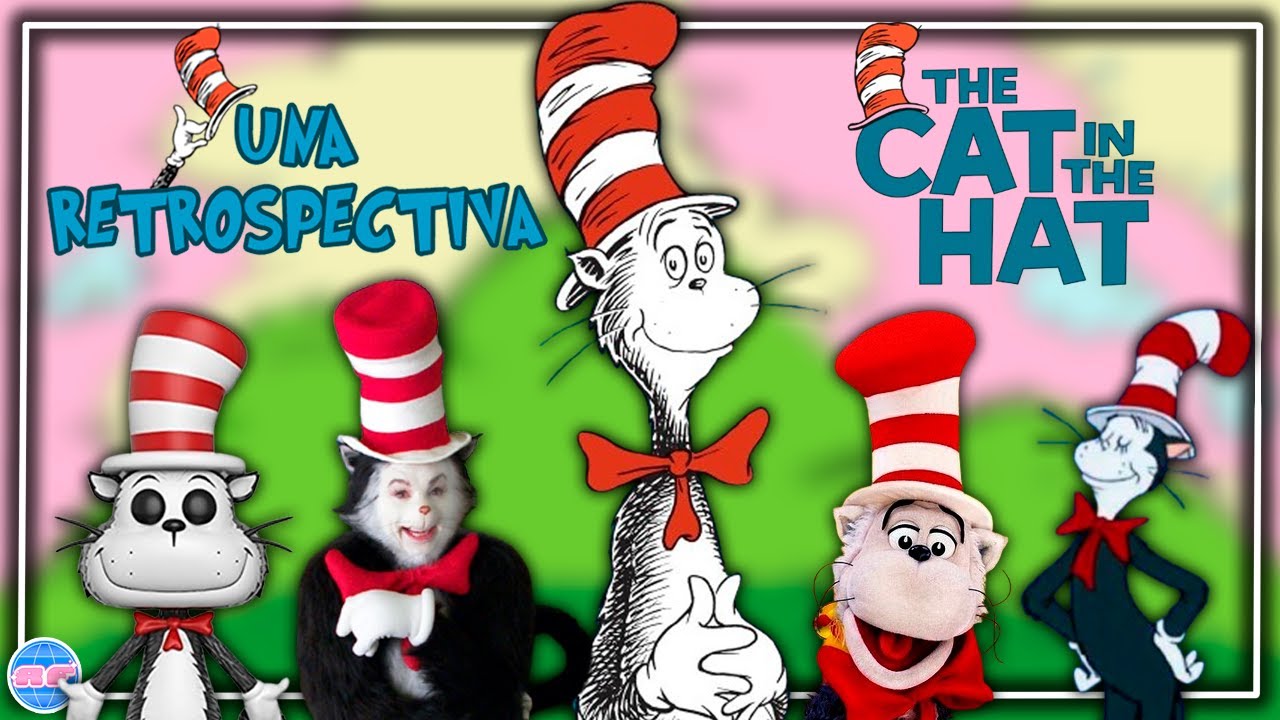 THE CAT IN THE HAT • El GATO que CAMBIÓ la LITERATURA para SIEMPRE