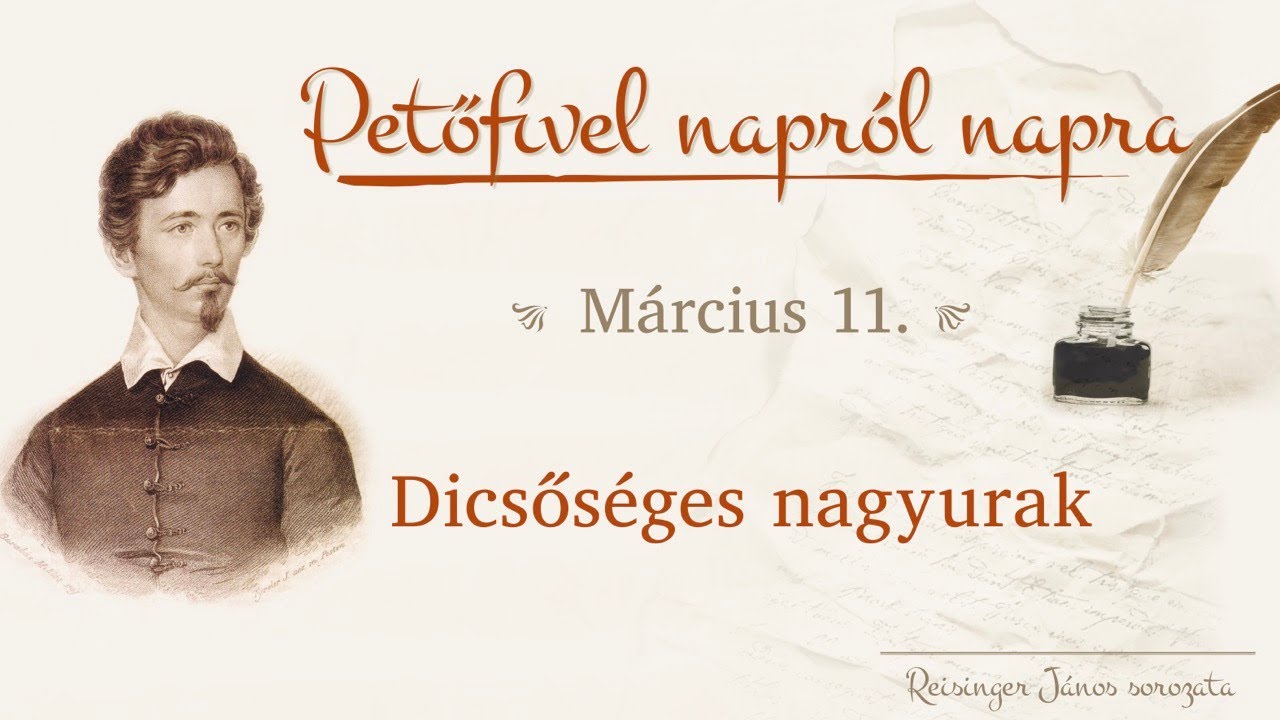 Dicsőséges nagyurak - Petőfivel napról napra - Reisinger János