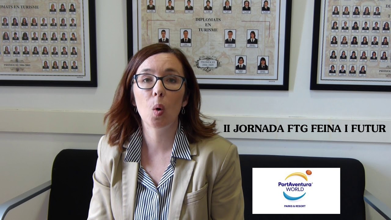 Rosa Castro de PortAventura World. II Jornada FTG Feina i Futur