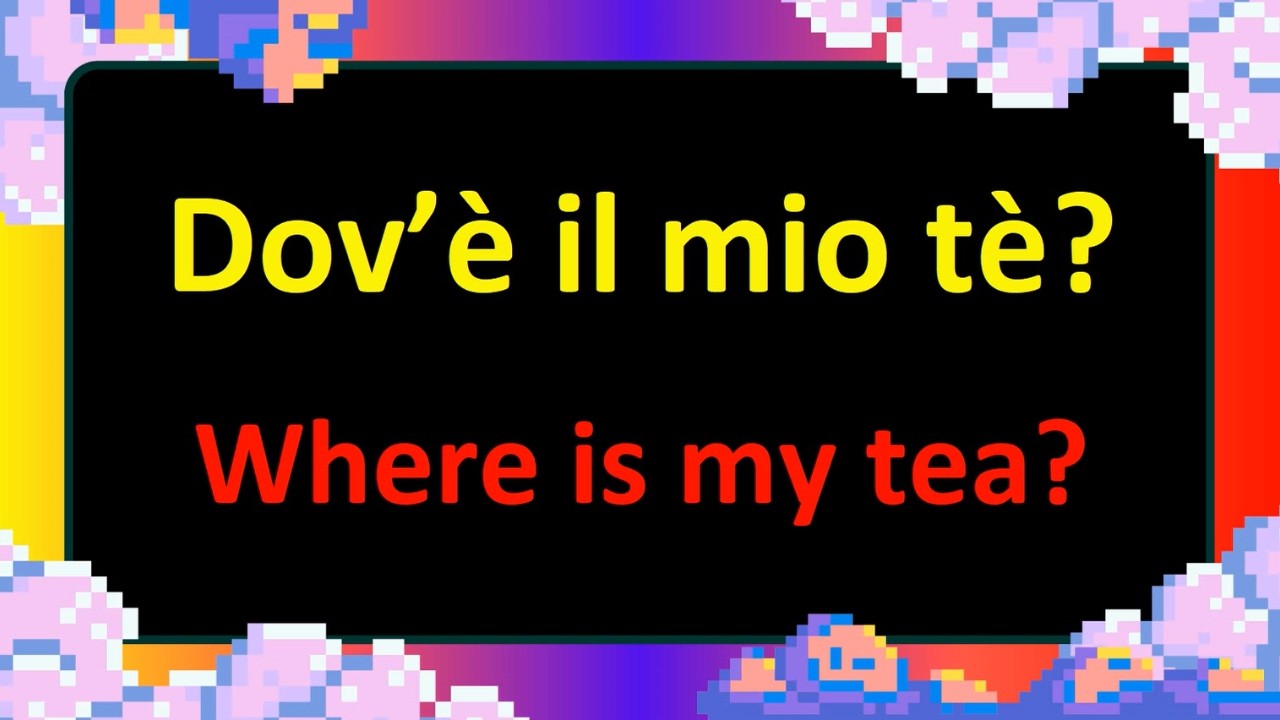 Learn 300+ Most Critical Italian Phrases to Master Possessive Adjectives