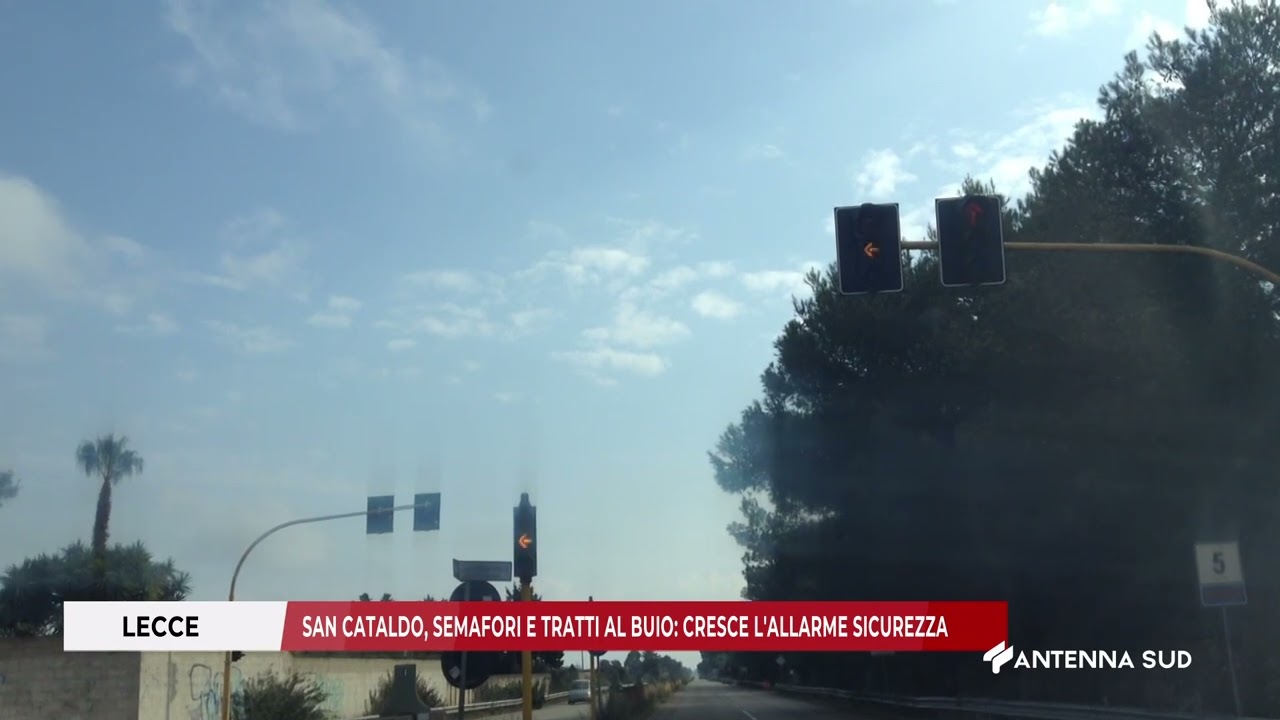 10 MARZO 2026   LECCE SAN CATALDO, SEMAFORI E TRATTI AL BUIO: CRESCE L'ALLARME SICUREZZA