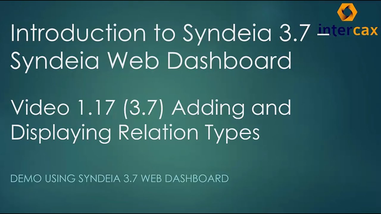 Adding and Displaying Relation Types | Video 1.17 | Syndeia Web Dashboard | Syndeia 3.7