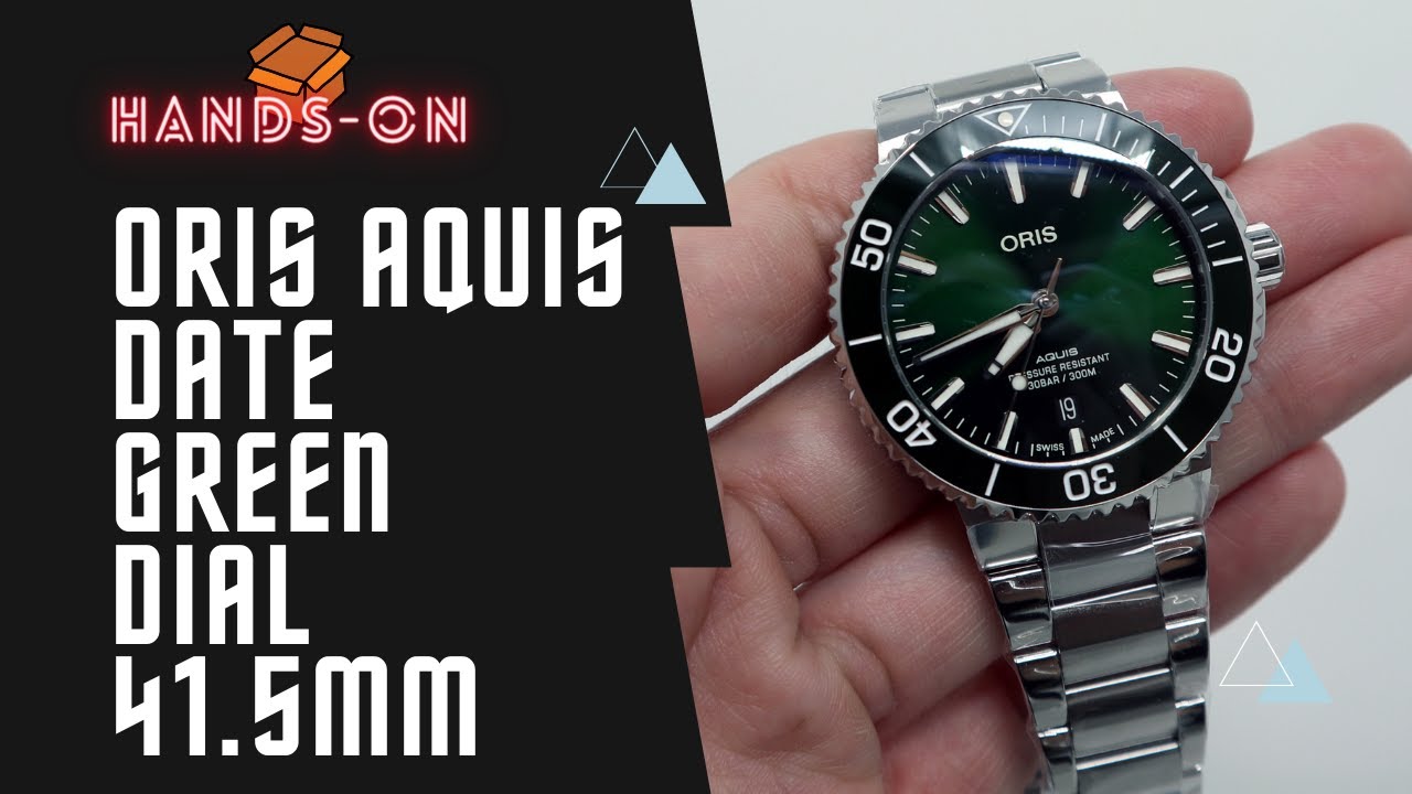 UNBOXING 2021 41.5MM ORIS AQUIS DATE GREEN DIAL 01 733 7766 4157-07 8 22 05PEB