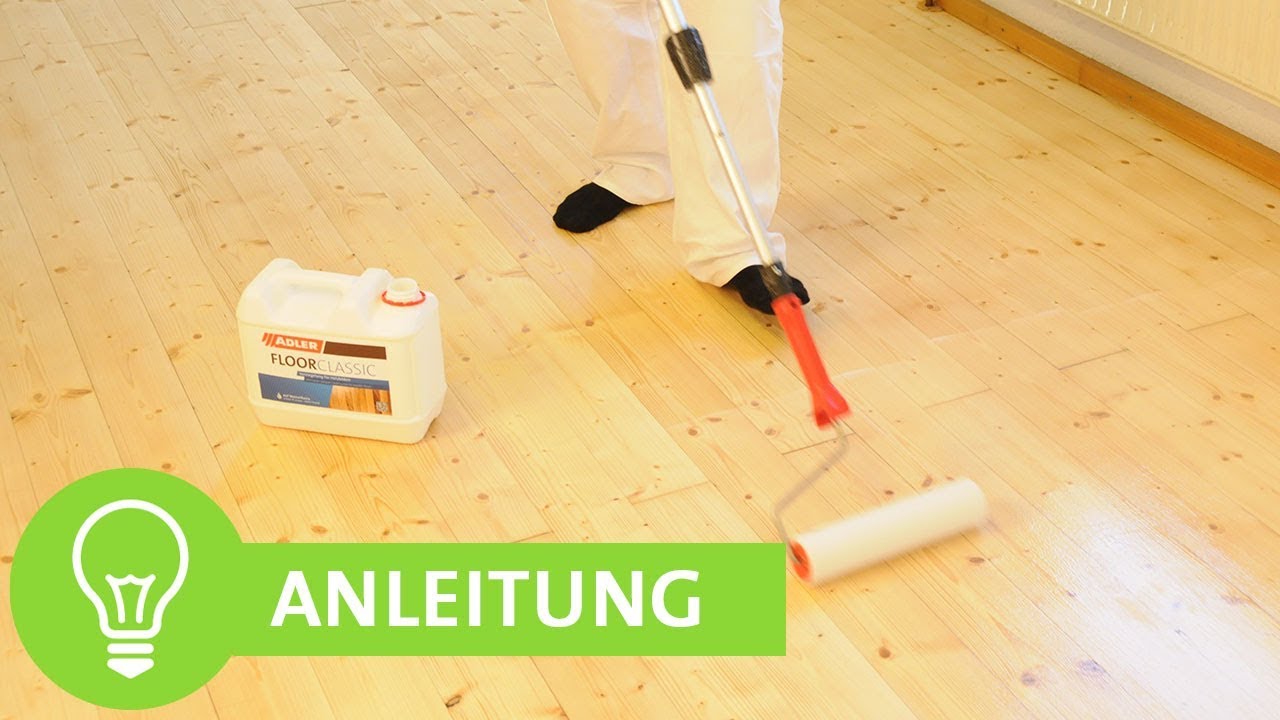 Holzboden renovieren und neu versiegeln - ADLER