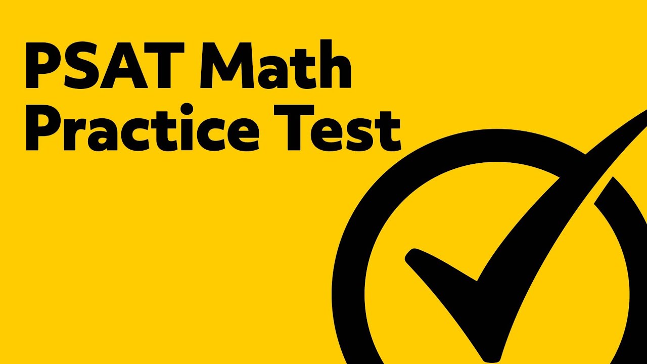 PSAT Test Prep - Math Practice Test