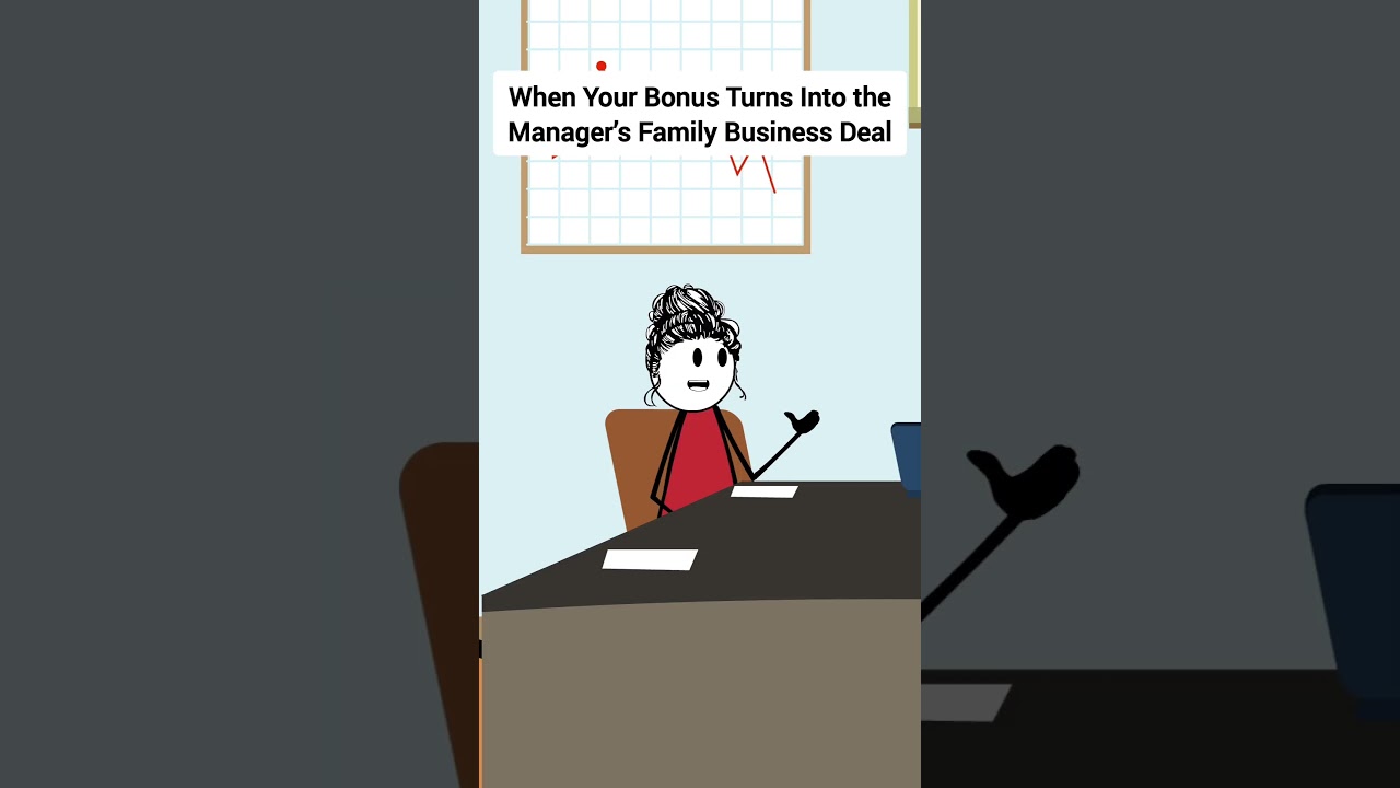 When Your Bonus Turns Into the Manager&rsquo;s Family Business Deal #corporate #animation #meeting #skits